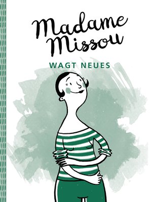 cover image of Madame Missou wagt Neues